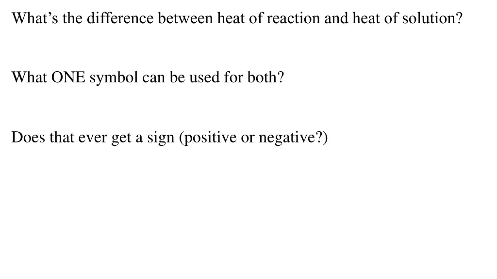 what s the difference between heat of reaction