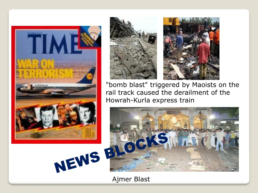bomb blast triggered by maoists on the rail track