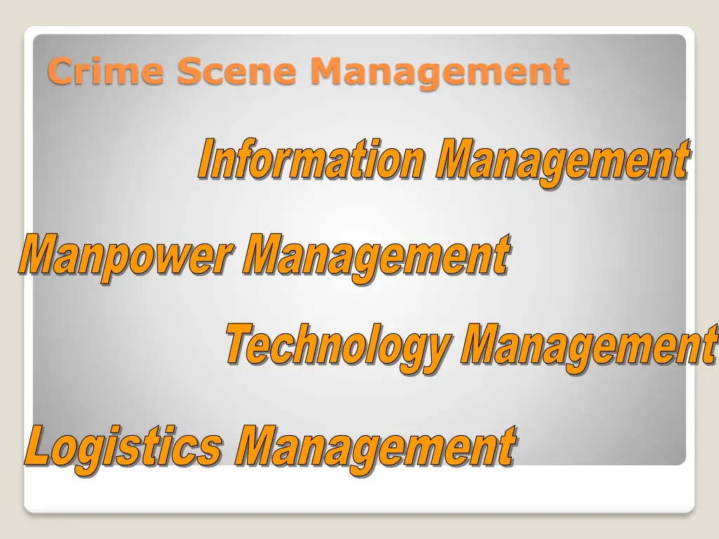 crime scene management