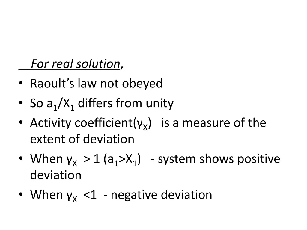 for real solution raoult s law not obeyed