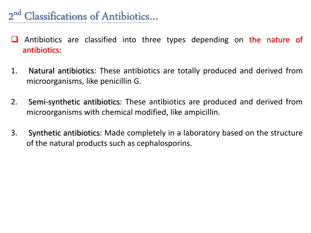 2 nd classifications of antibiotics