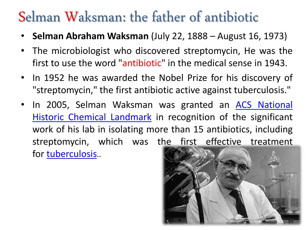 selman waksman the father of antibiotic selman