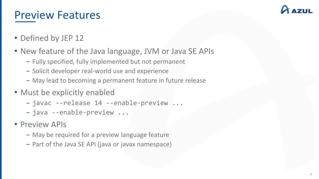 preview features
