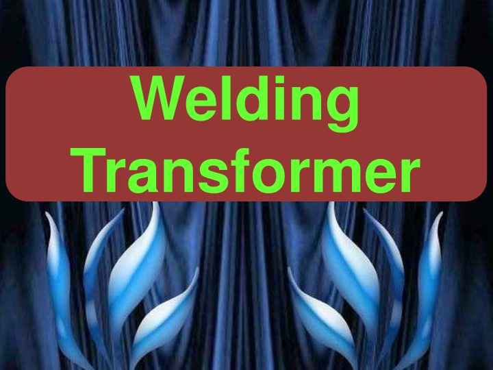 welding transformer