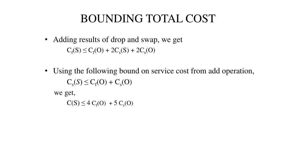bounding total cost