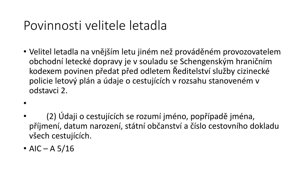 povinnosti velitele letadla
