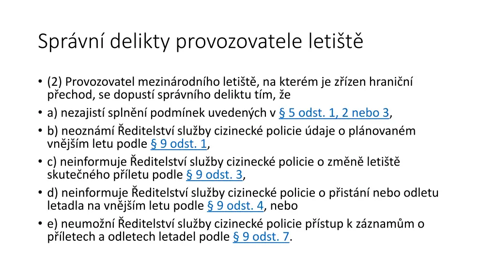 spr vn delikty provozovatele leti t