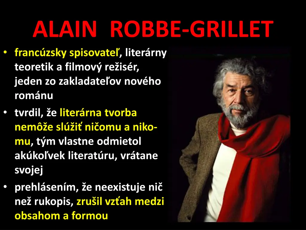 alain robbe grillet franc zsky spisovate liter