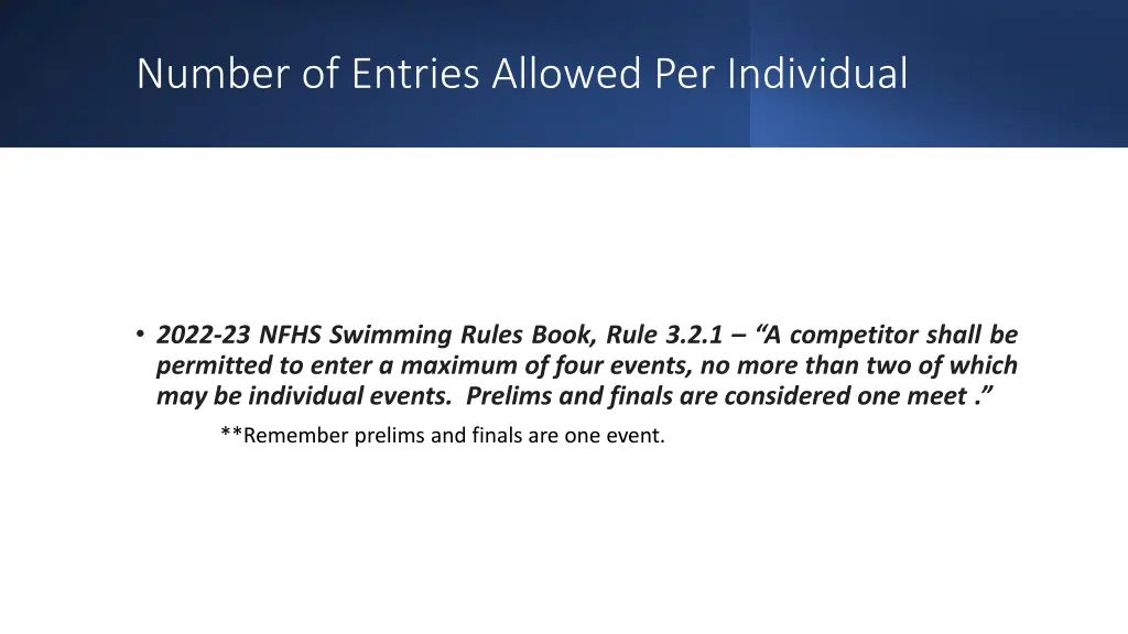 number of entries allowed per individual