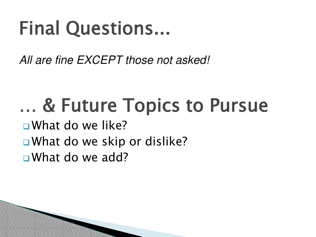 final questions