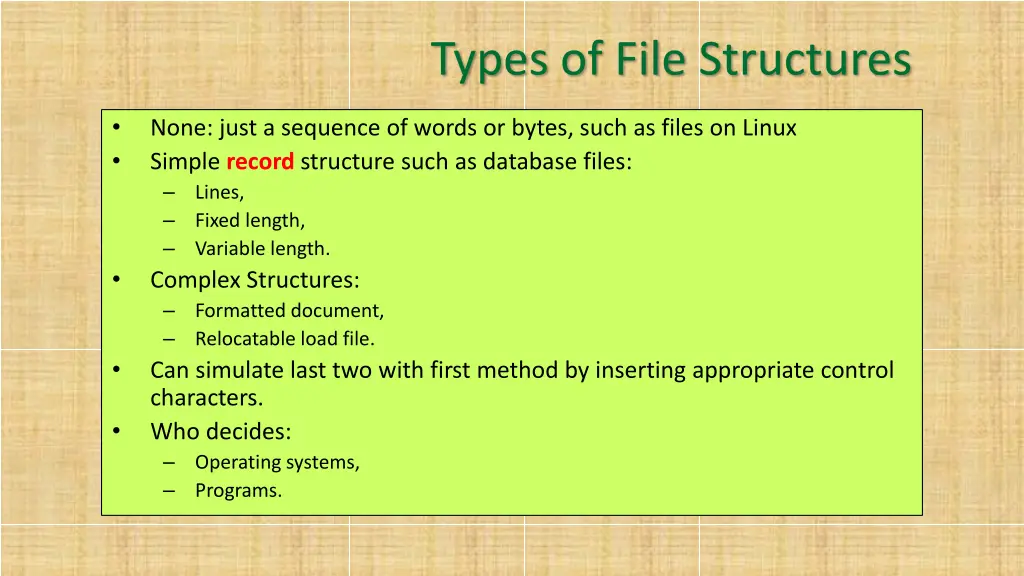types of file structures