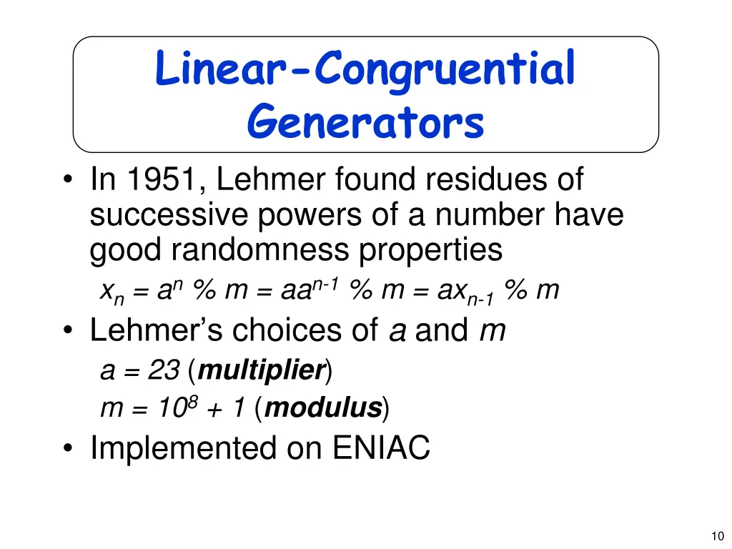 linear congruential generators in 1951 lehmer