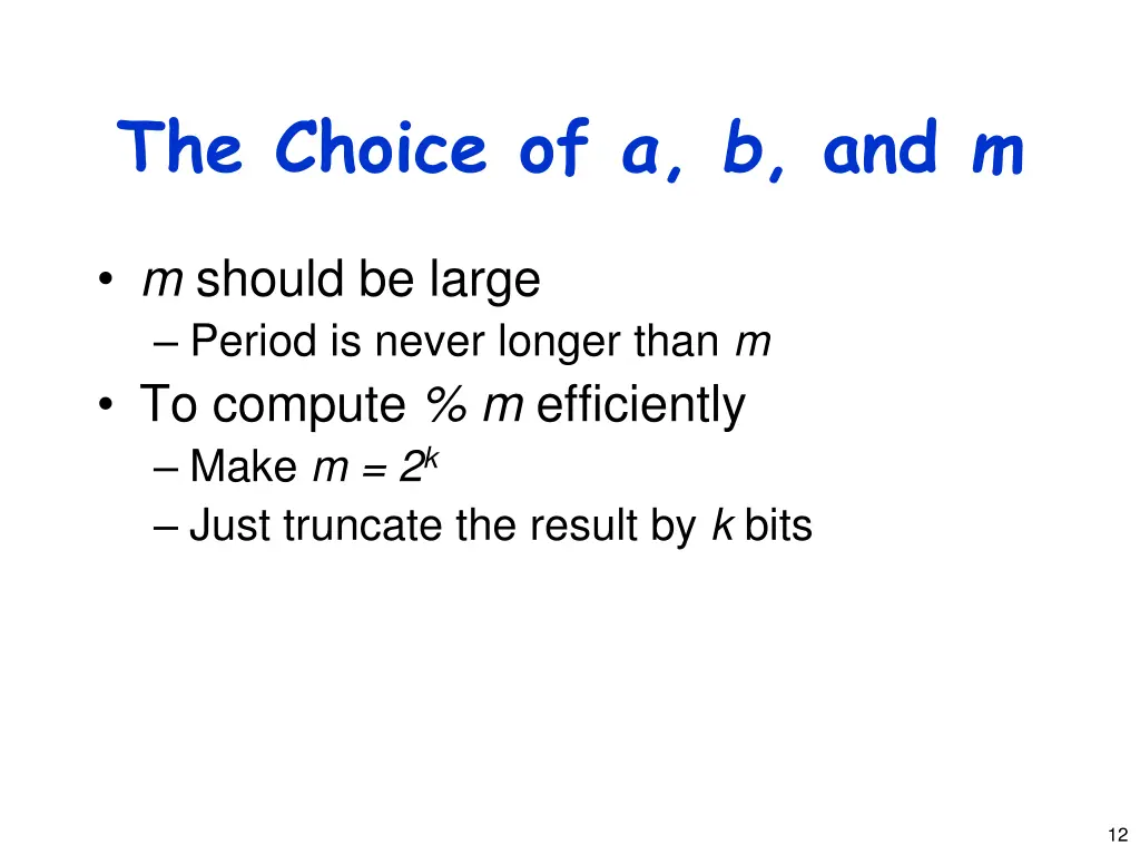 the choice of a b and m