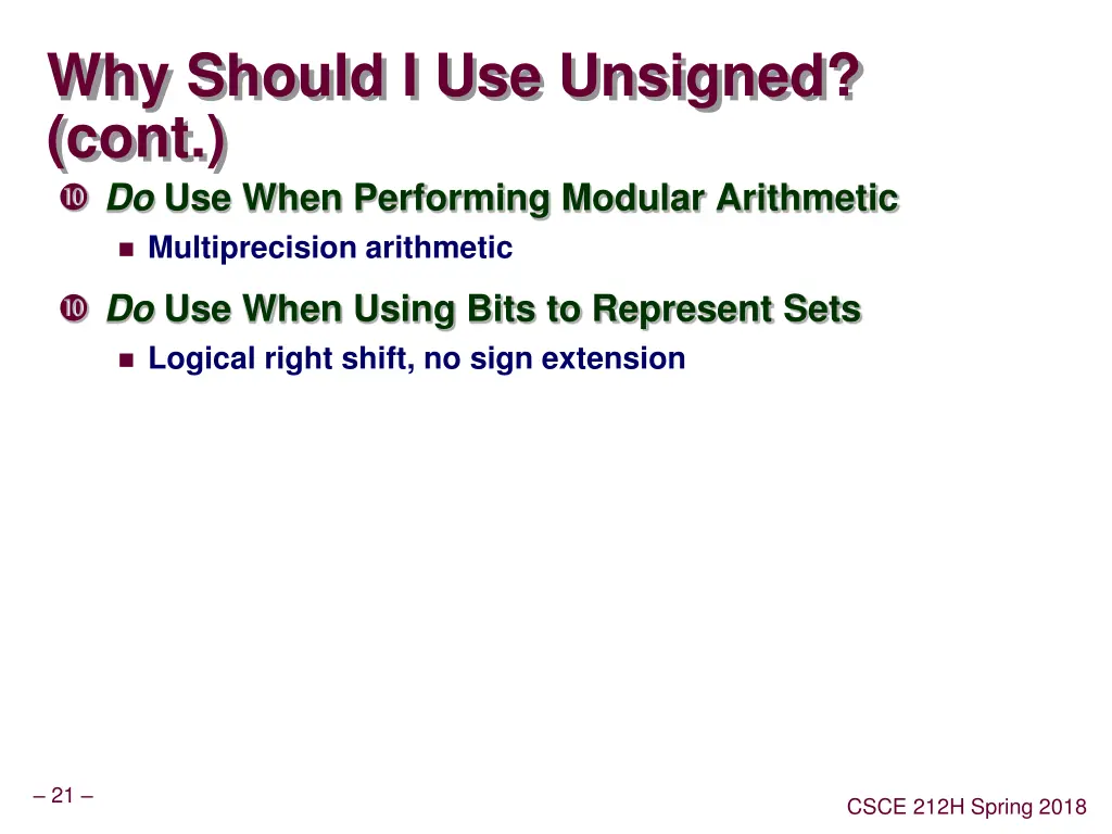 why should i use unsigned cont do use when