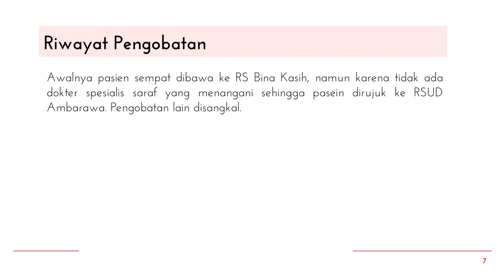 riwayat pengobatan