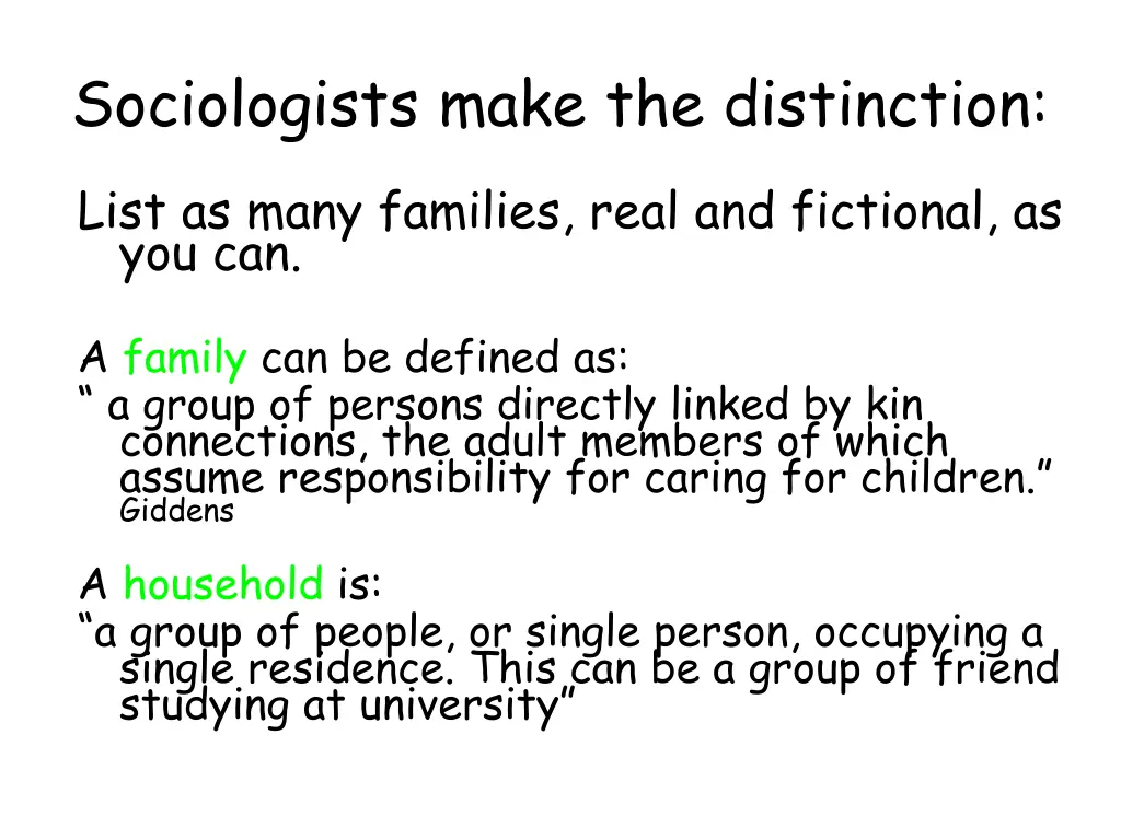sociologists make the distinction