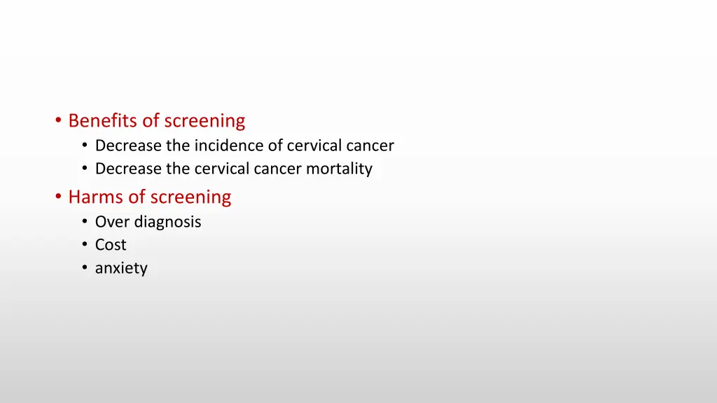 benefits of screening decrease the incidence