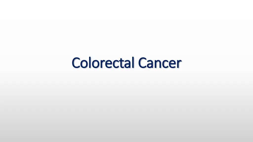 colorectal cancer colorectal cancer