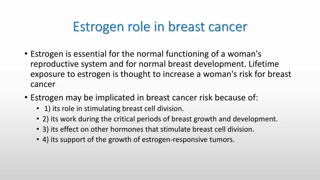 estrogen role in breast cancer