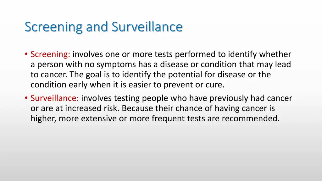 screening and surveillance