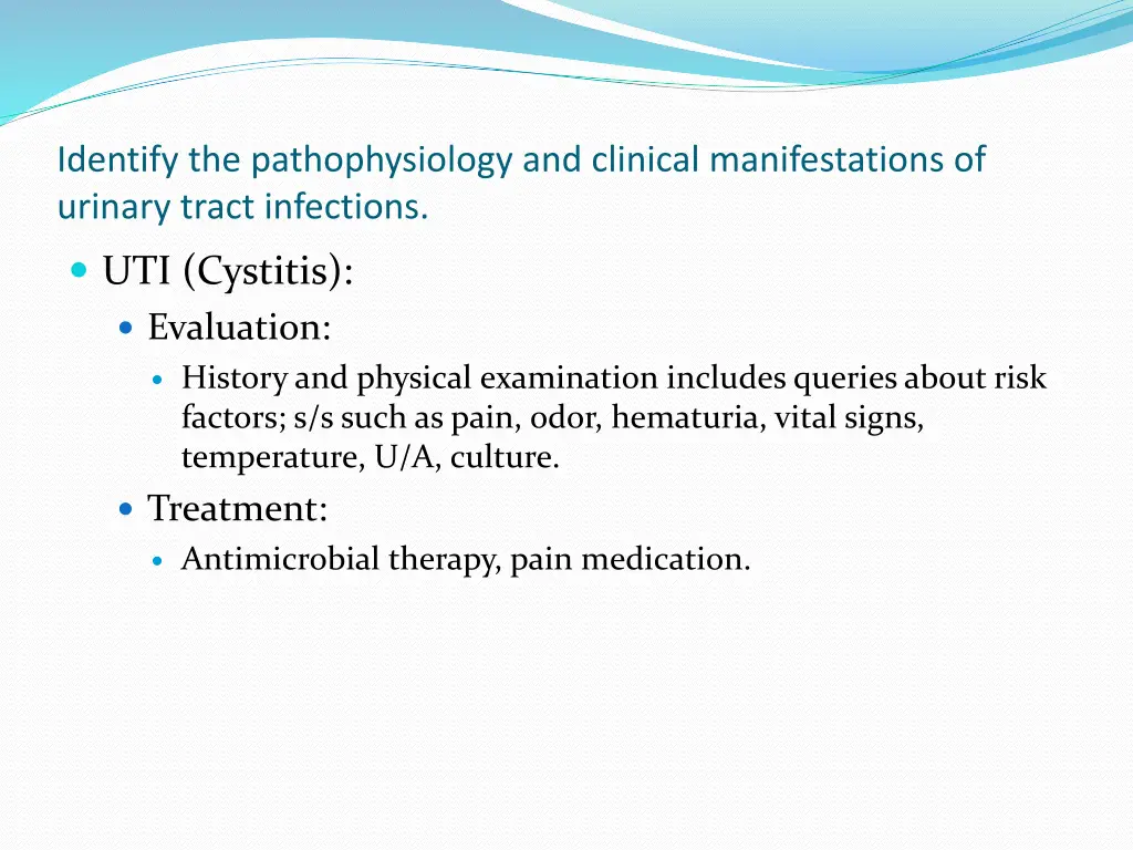 identify the pathophysiology and clinical