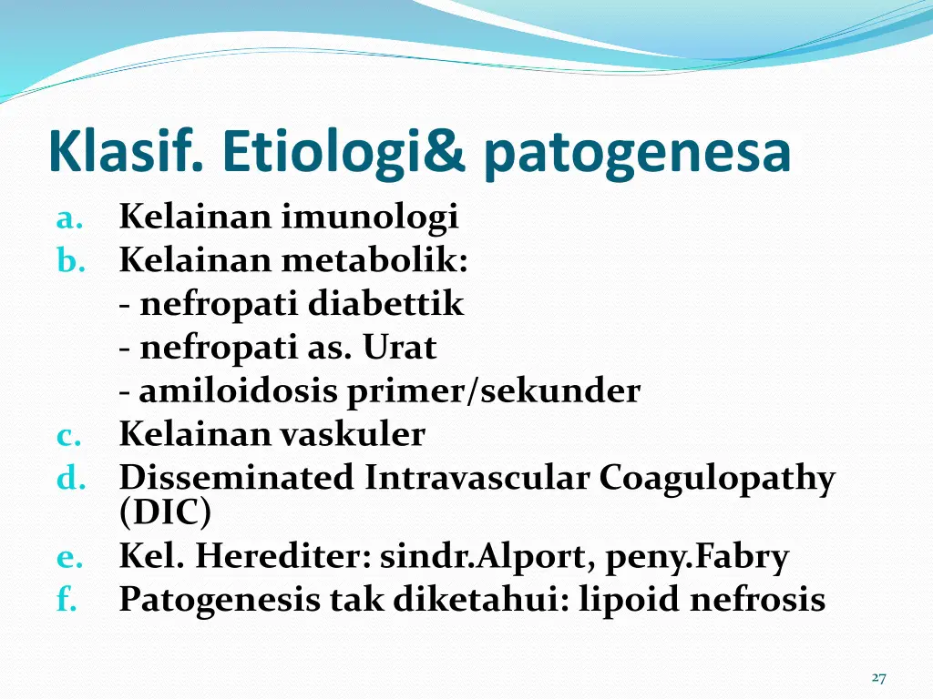 klasif etiologi patogenesa a kelainan imunologi