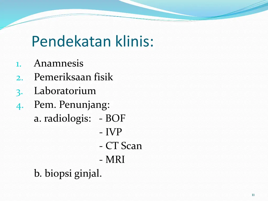 pendekatan klinis