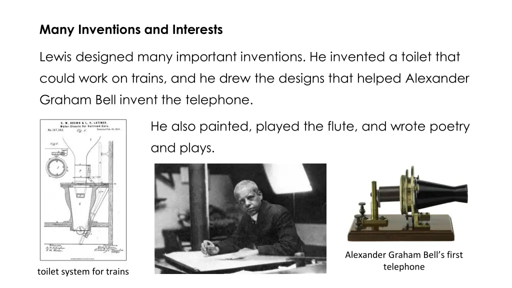 many inventions and interests