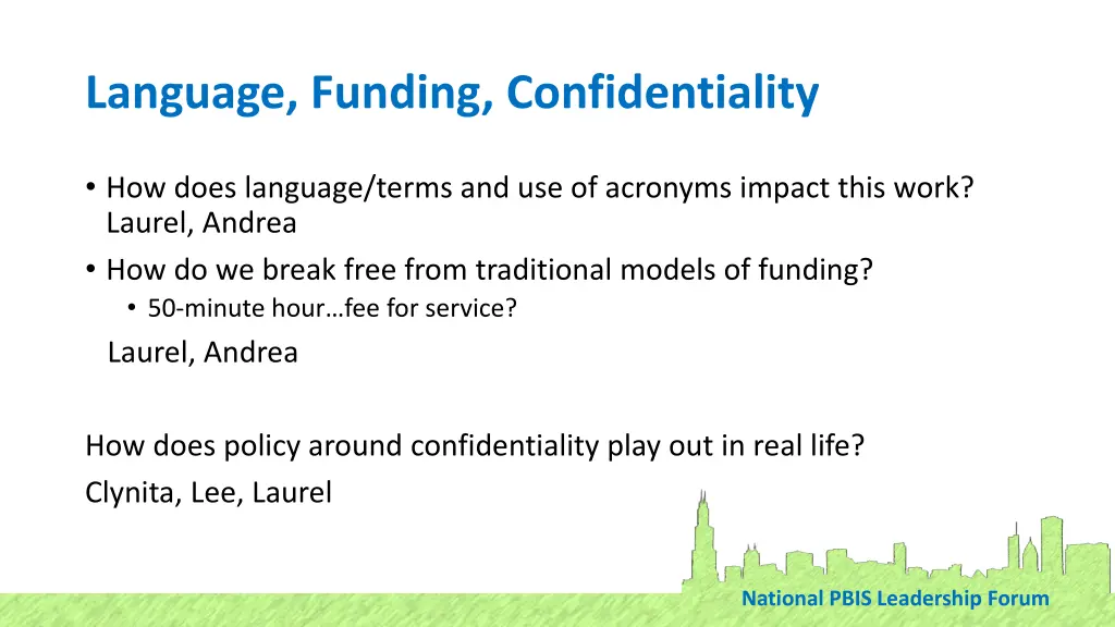 language funding confidentiality
