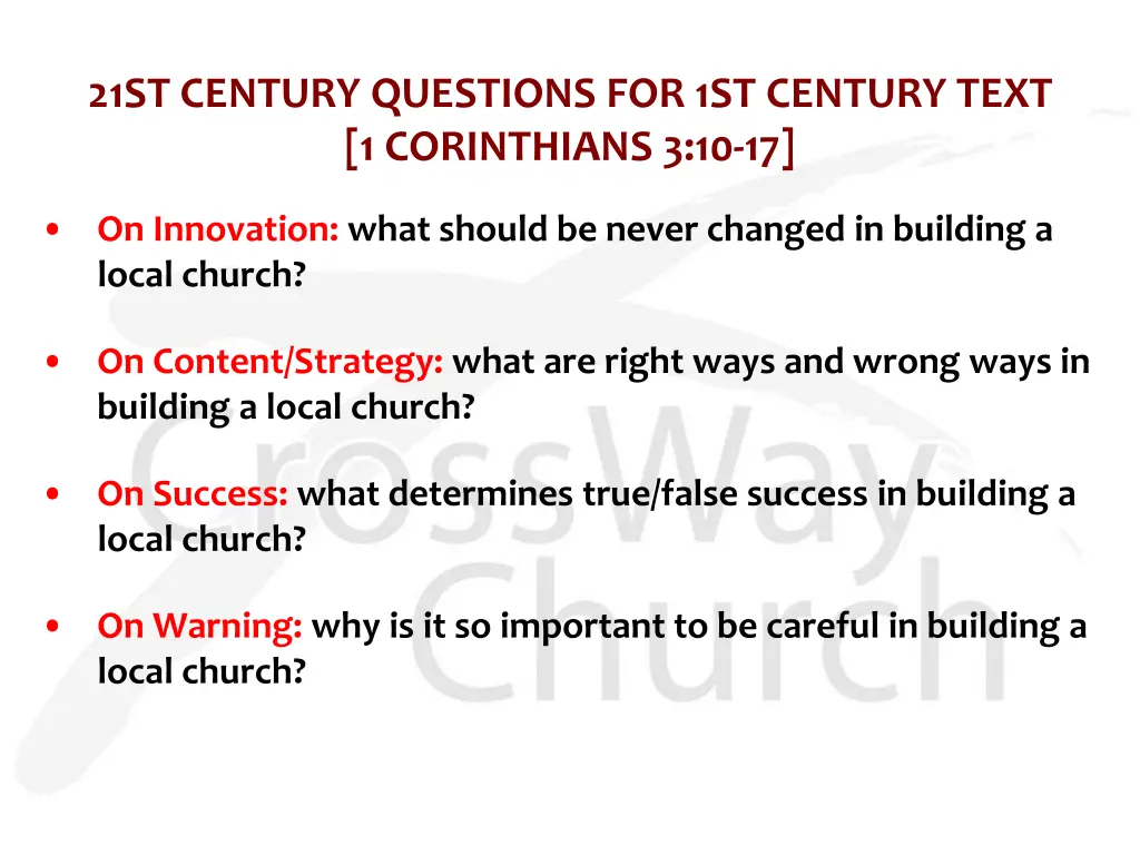 21st century questions for 1st century text