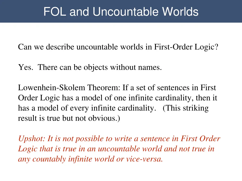 fol and uncountable worlds