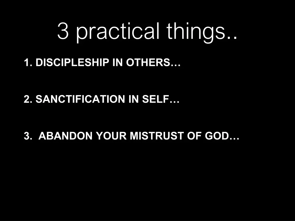 3 practical things