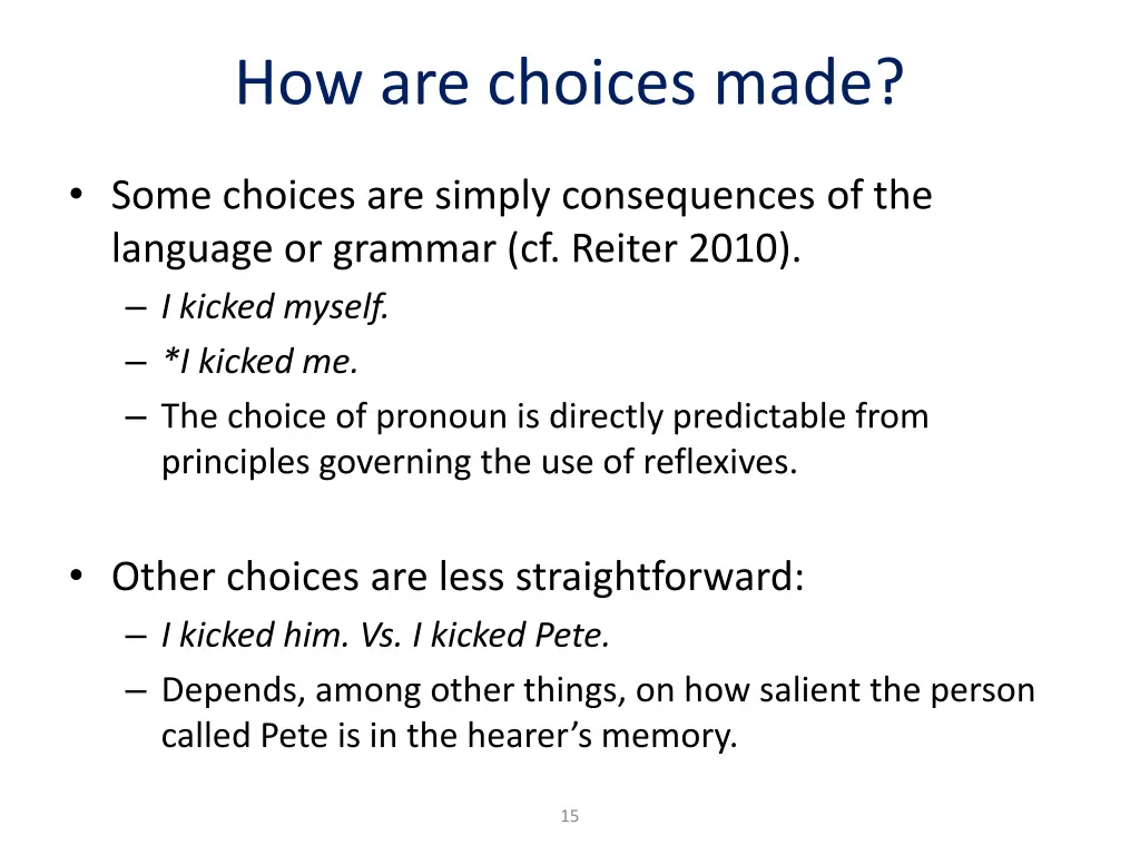 how are choices made