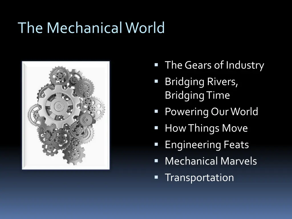 the mechanical world