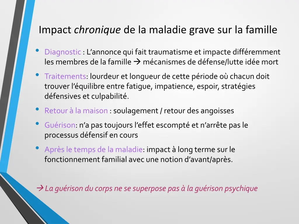 impact chronique de la maladie grave