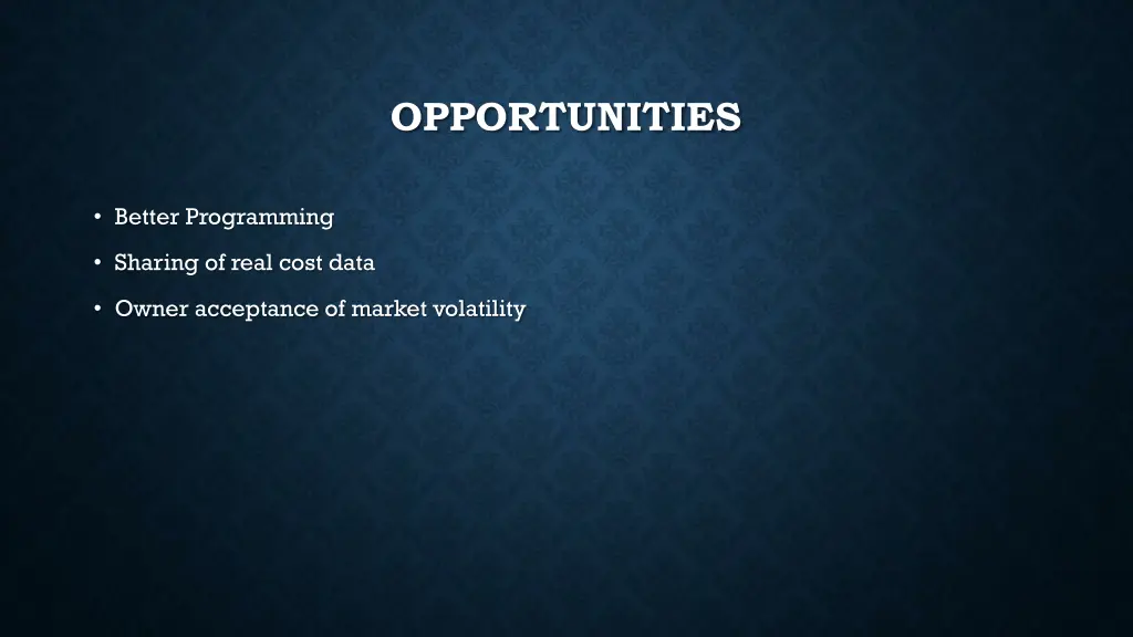 opportunities