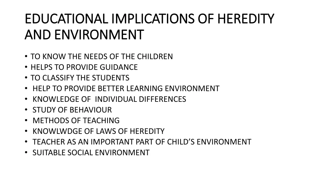 educational implications of heredity educational
