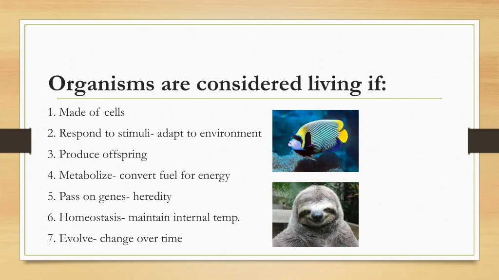 organisms are considered living if