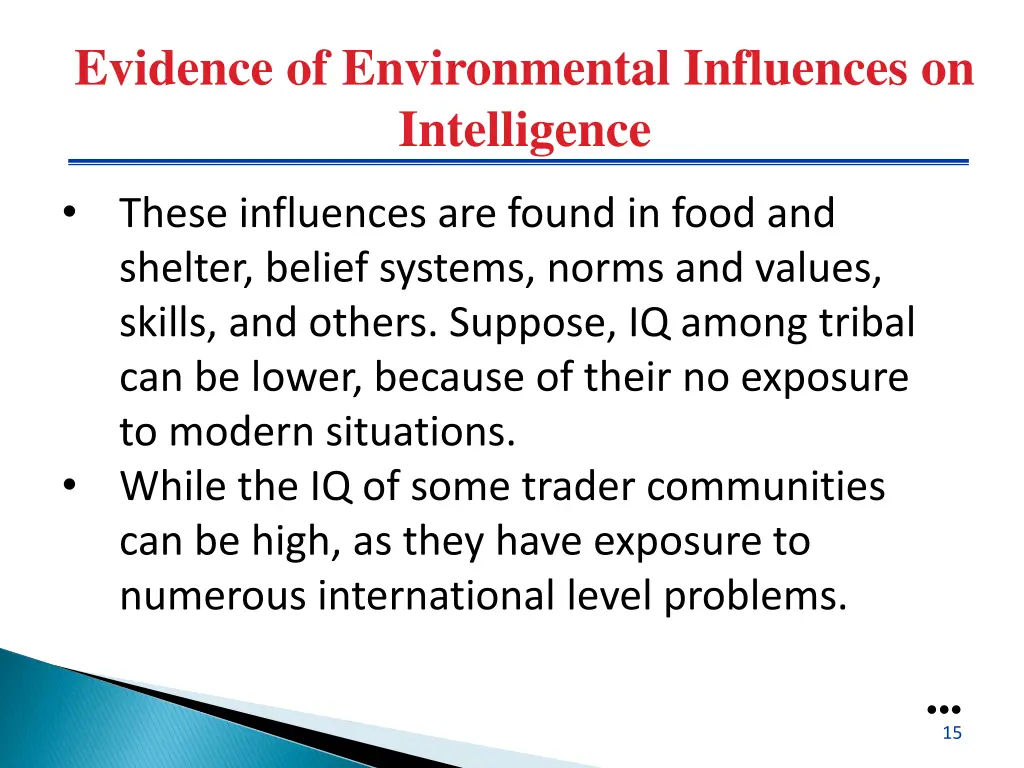 evidence of environmental influences 3