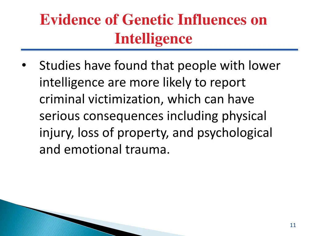 evidence of genetic influences on intelligence 3