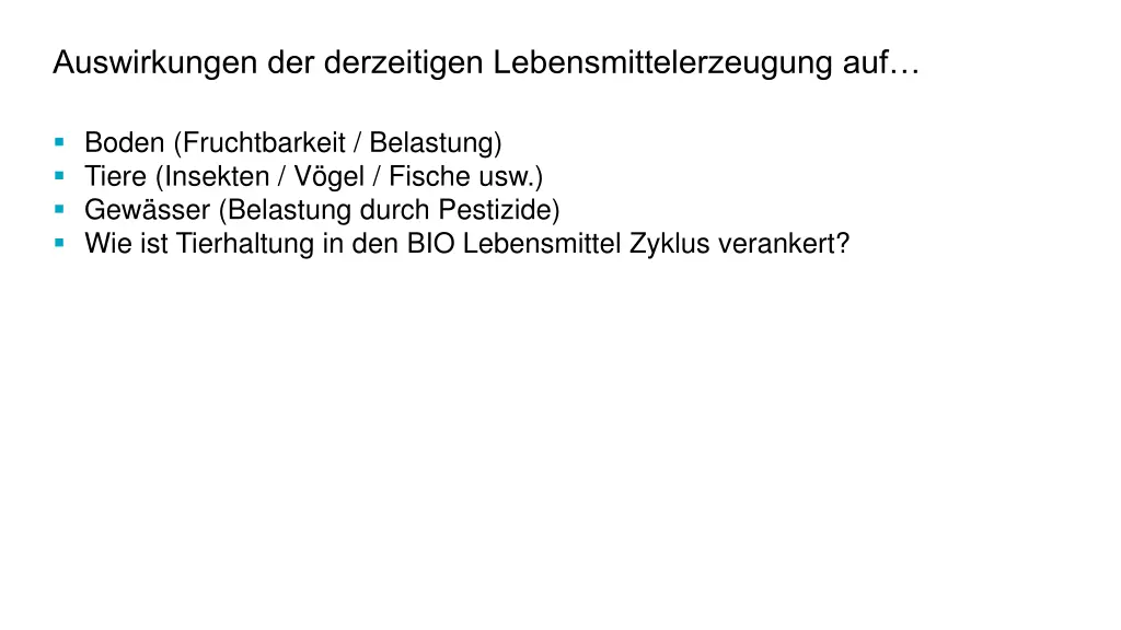auswirkungen der derzeitigen