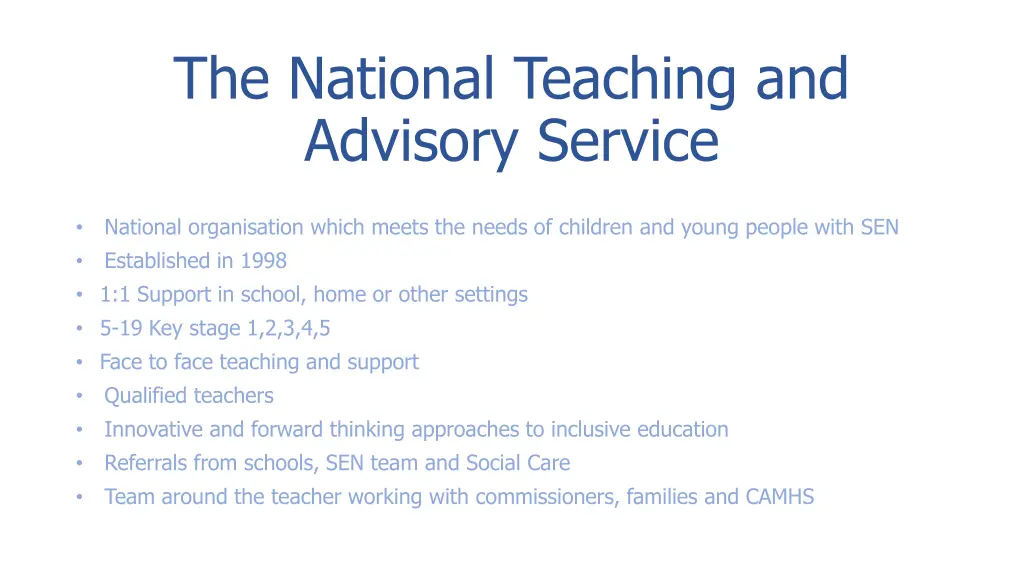 the national teaching and advisory service
