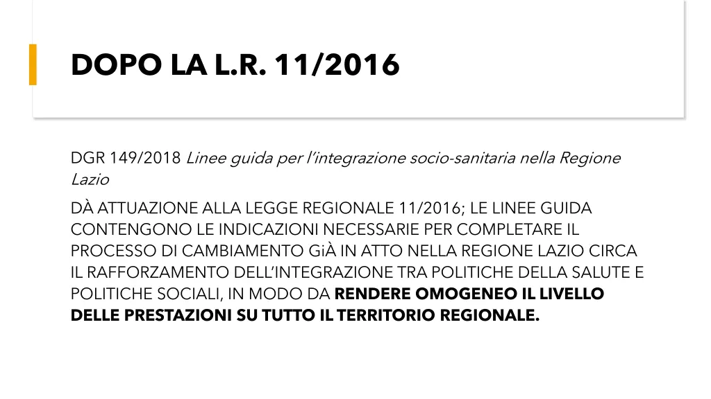 dopo la l r 11 2016