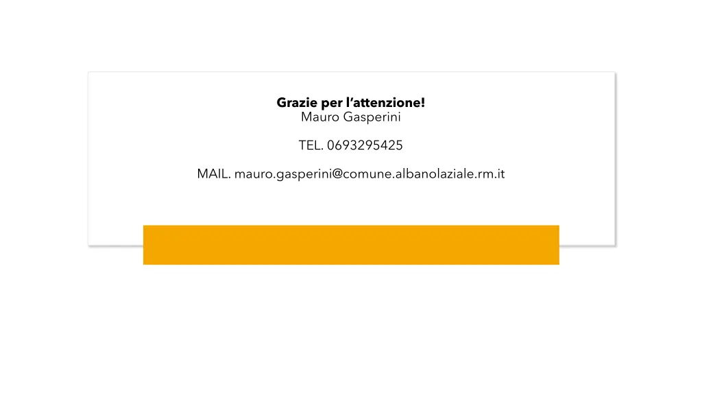 grazie per l attenzione mauro gasperini