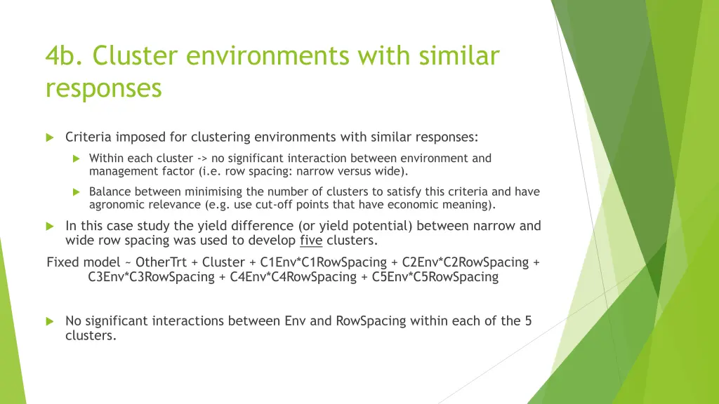 4b cluster environments with similar responses