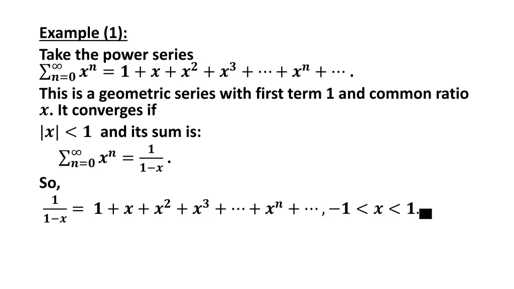 example 1 take the power series this