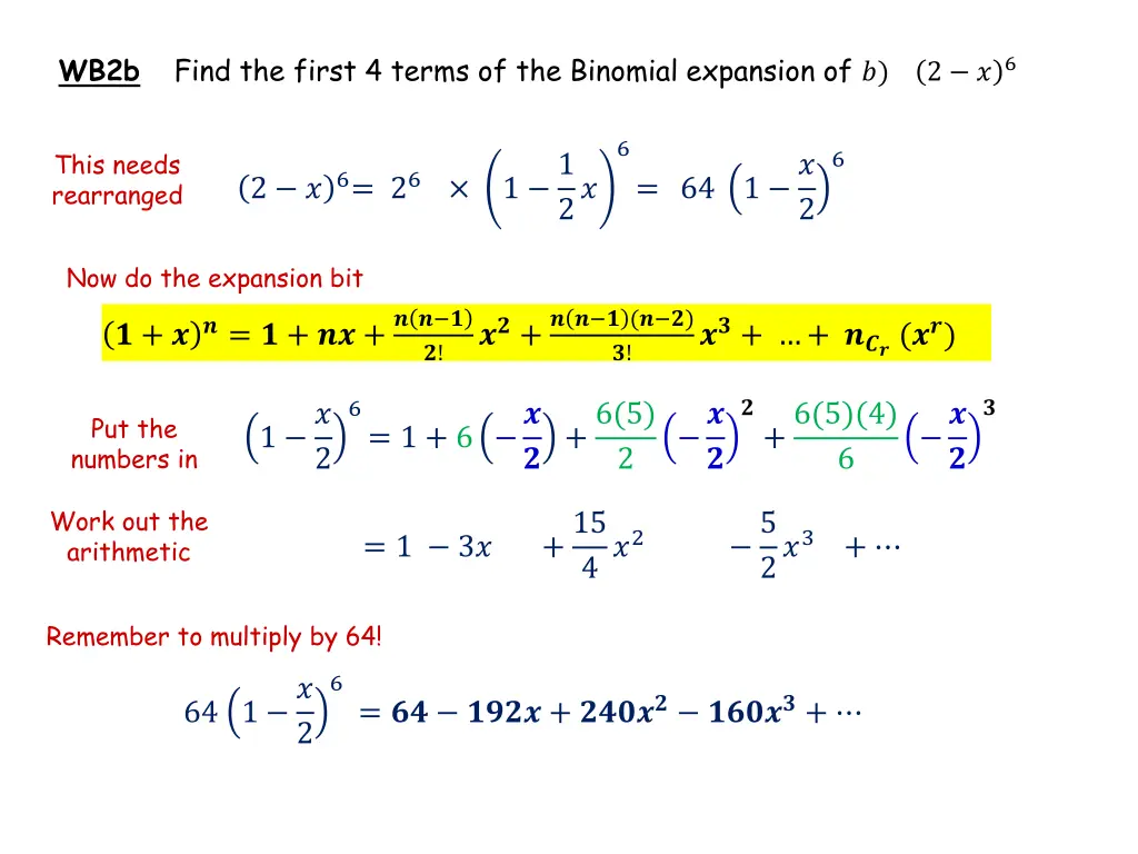 wb2b find the first 4 terms of the binomial