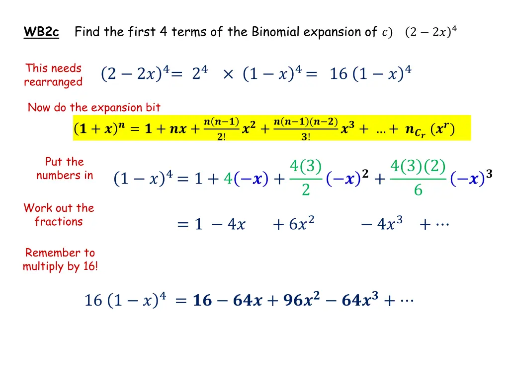 wb2c find the first 4 terms of the binomial
