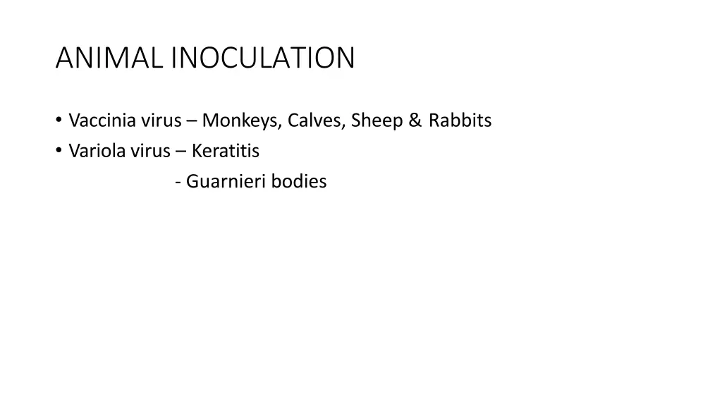 animal inoculation