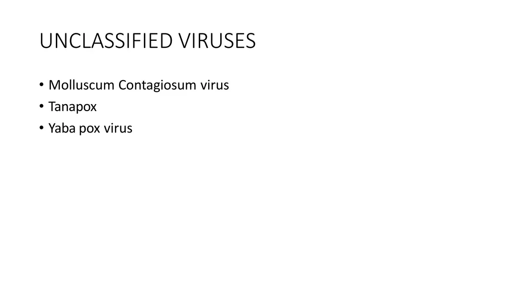 unclassified viruses